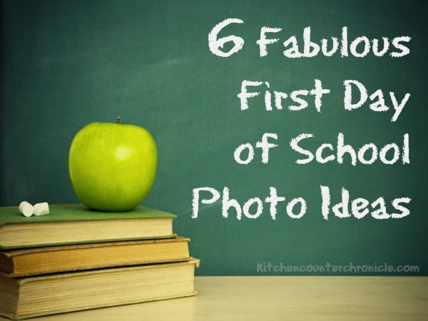 Fabulous First Day of School Photo Ideas Fabulous First Day of School Photo Ideas