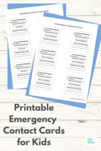 Printable Emergency Contact Cards for Kids for Travel and for School and Camp. 2 pages printed out on wood table background