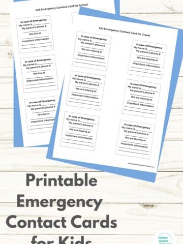 Printable Emergency Contact Cards for Kids for Travel and for School and Camp. 2 pages printed out on wood table background