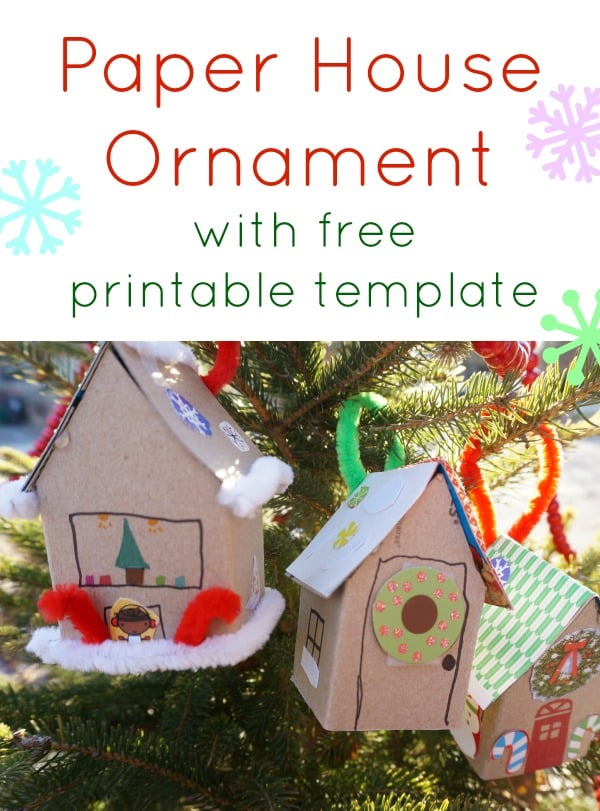 Paper House Ornament Template : 20 Days of Kid-Made Ornaments