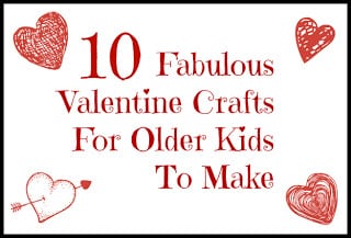 older kids valentines crafts