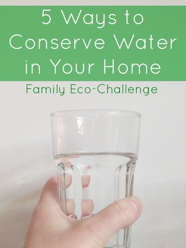 5 Ways To Conserve Water In Your Home