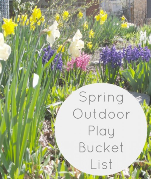 spring outdoor play bucket list