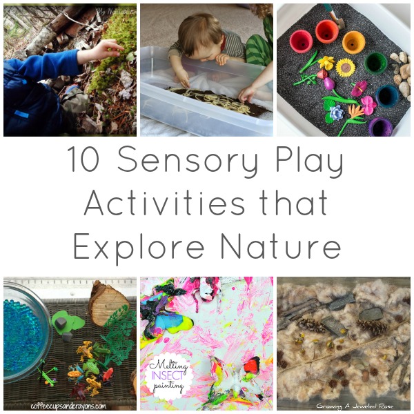 10 sensory play activities that explore nature