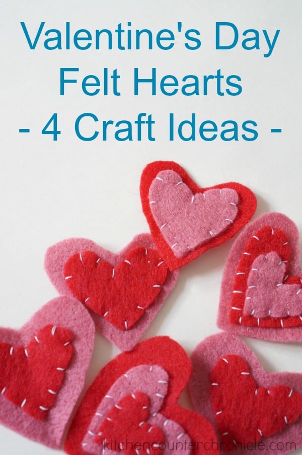 Valentine Felt Hearts: 1 Heart - 4 Crafts