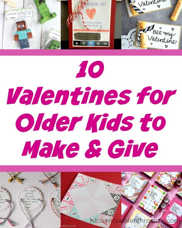 valentines for older kids to make and give