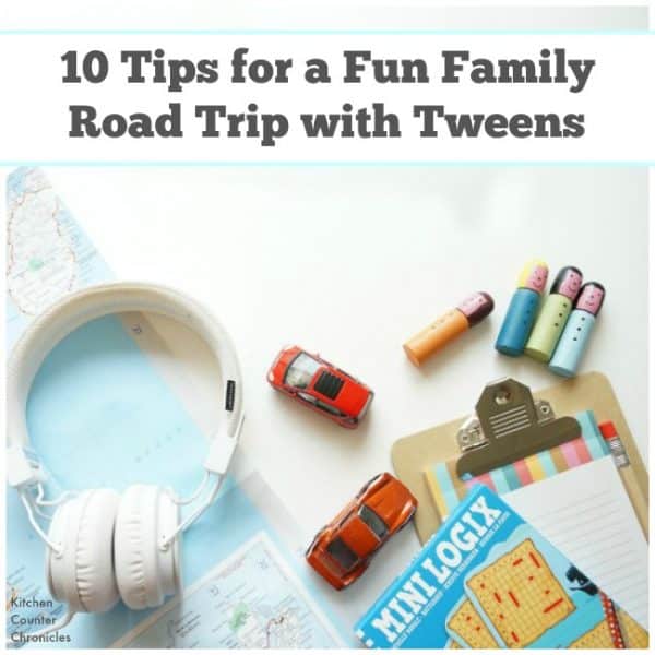 10+ Things to do on a Road Trip with Tweens