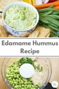 edamame hummus recipe title with image of edamame in food processor and edamame hummus in bowl surrounded by vegetables