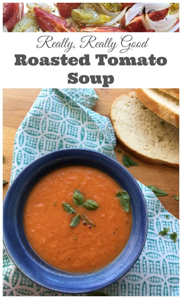 Really, Really Good Roasted Tomato Soup - A deliciously simple soup recipe that everyone in the family will love. Fill your house with the amazing aroma of oven roasted tomatoes. Perfect for lunch, dinner and the lunch box too. | Family Recipe | Soup Recipe | Tomato Recipe | 