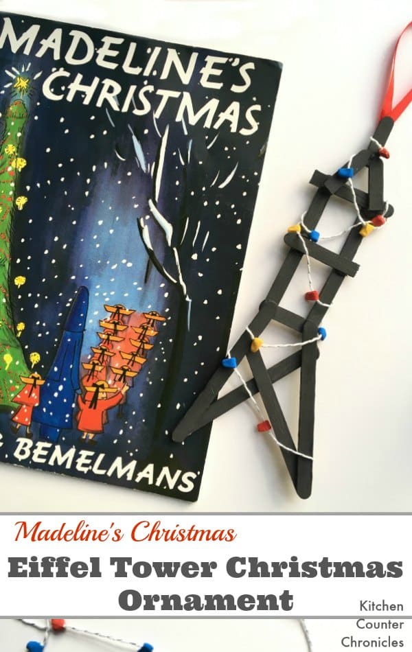 Madeline Inspired Eiffel Tower Christmas Ornament - Read the book and then get to work designing and building your own Eiffel Tower ornament. Learn how to make a string of Christmas lights from clay. A cool STEM craft for kids. | Christmas Craft for Kids | Christmas STEM Activity | Madeline Craft | Book Activity for Kids | 