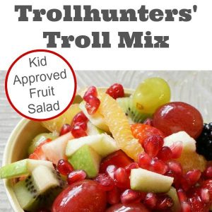 Trollhunters Troll Mix - Kid Approved Fruit Salad