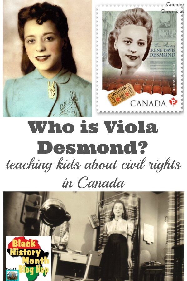 Who is Viola Desmond - Teaching kids about the history of civil rights in Canada through the story of Viola Desmond. | Black History Month |