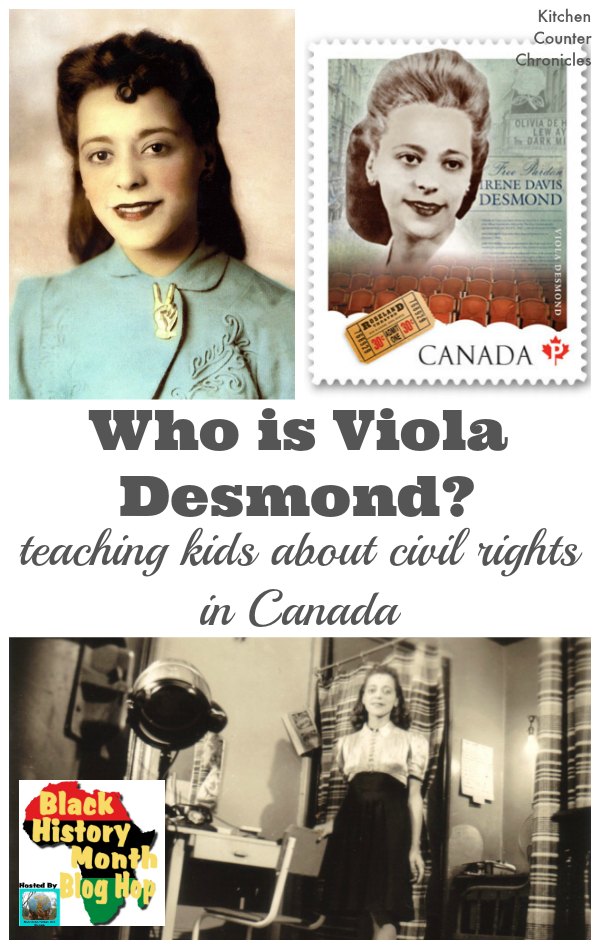 Who is Viola Desmond - Teaching kids about the history of civil rights in Canada through the story of Viola Desmond. | Black History Month | 