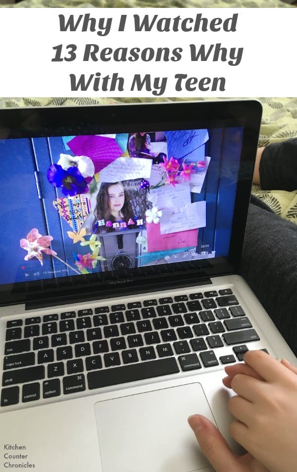 Why I Watched 13 Reasons Why With My Teen - Finding ways to connect with teens can be hard. Watching a series together can be a good place to start. Share, Connect & Discuss difficult issues with your teen. | Parenting a Teen | Parenting a Tween | Parenting Tips | Netflix Series |