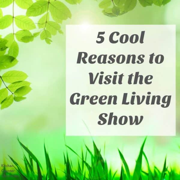 cool reasons to visit the green living show social