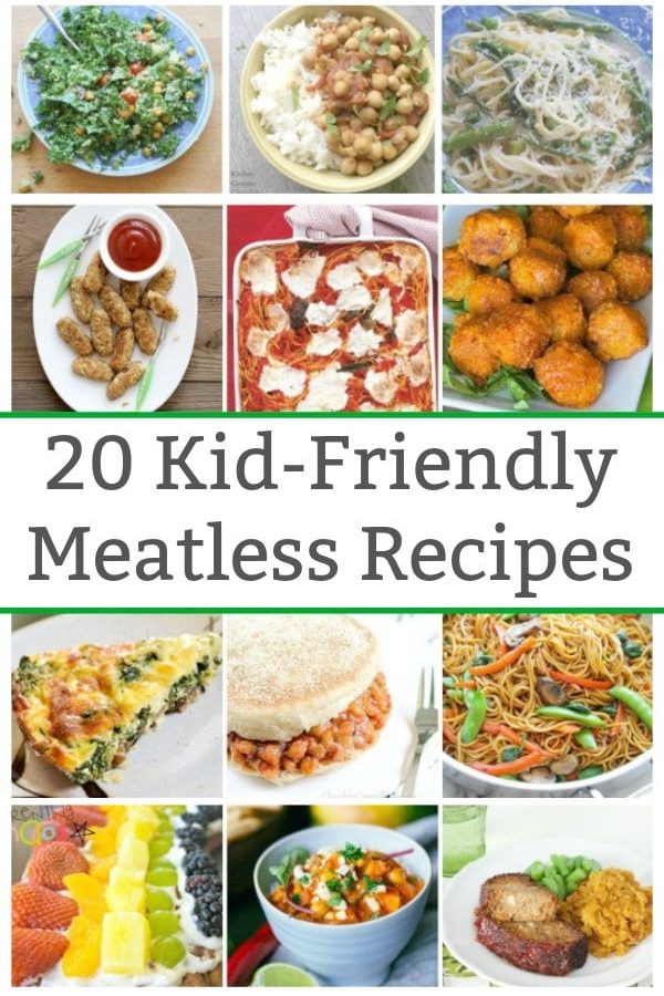 20 kid friendly meatless meals
