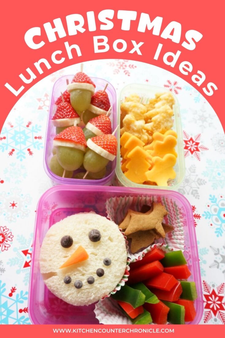 title "christmas lunch box ideas" with image of grinch grapes, cheese gingerbread people, snowman sandwich and more