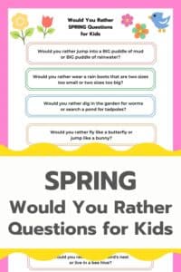 spring would you rather questions for kids printed out with title