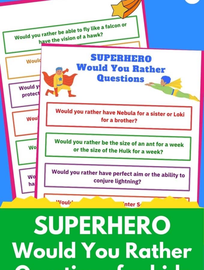 printable sheets of superhero would you rather questions for kids with blue background
