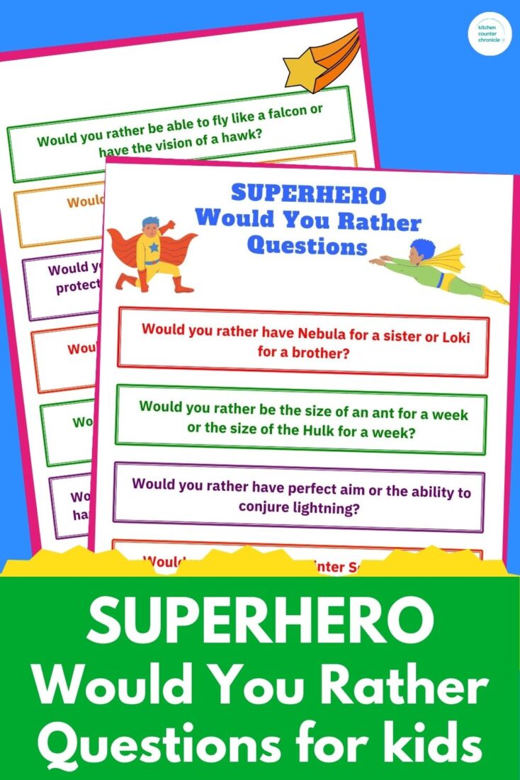 printable sheets of superhero would you rather questions for kids with blue background