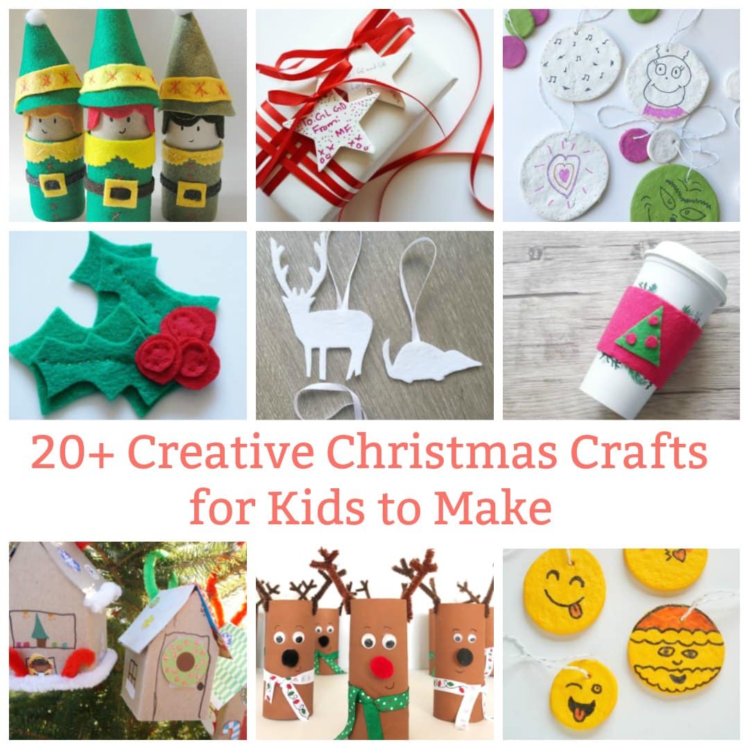 Creative Christmas Arts and Crafts for Kids to Make - Projects