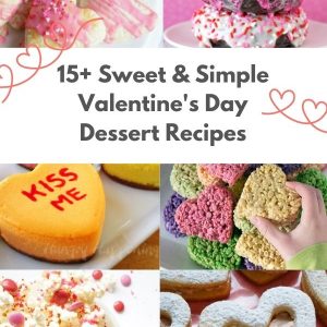 easy valentines day baking recipes collage of cookies cakes and popcorn