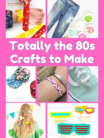 collage of 1980s crafts for tweens to make