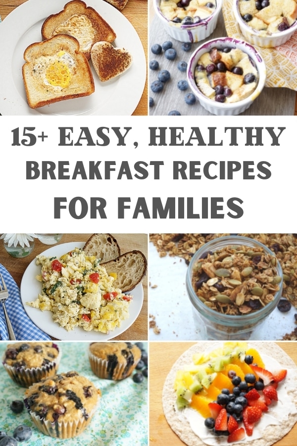 easy healthy breakfast for families collage of recipes