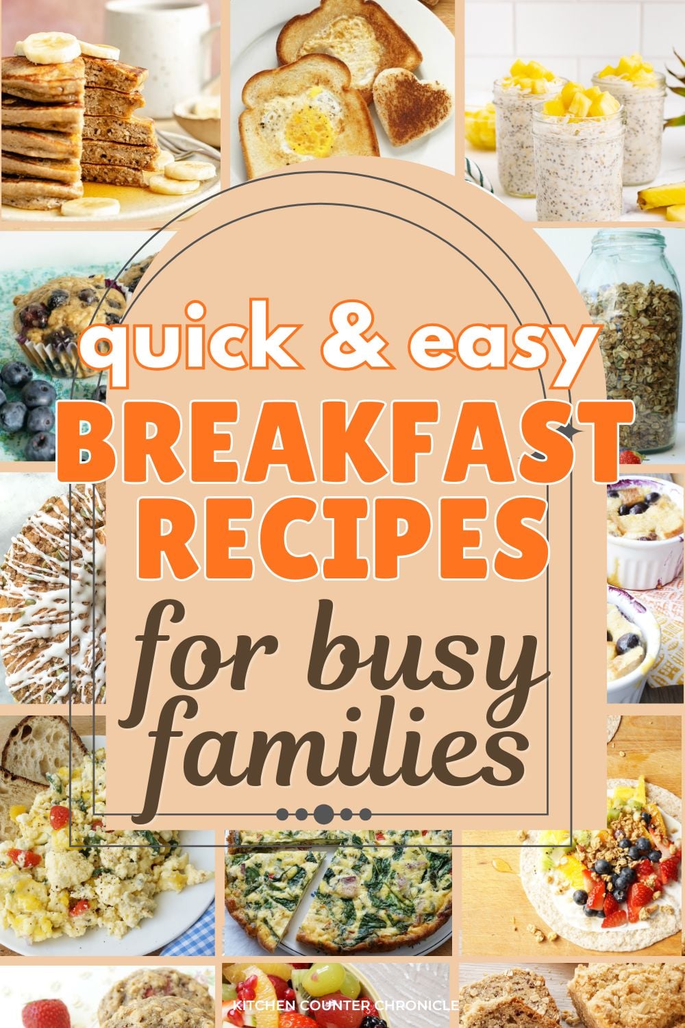 collage of quick and easy breakfast recipes for busy families