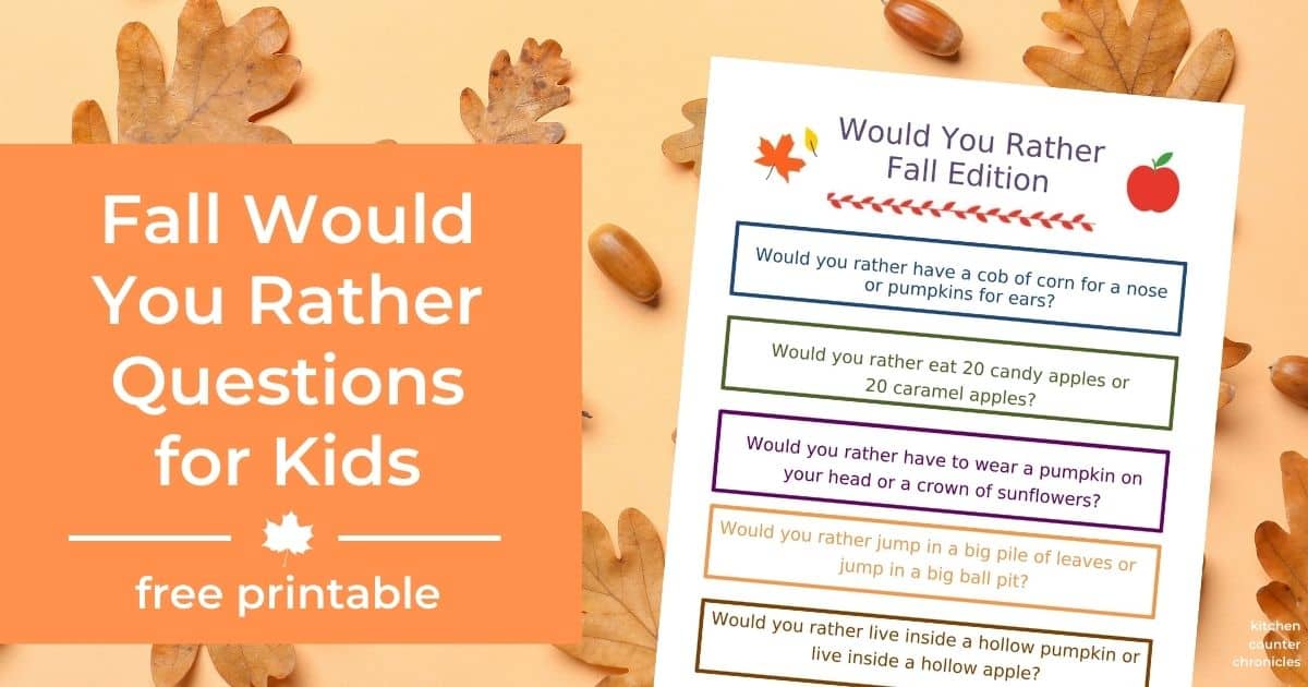 Fall Themed Would You Rather Questions for Kids