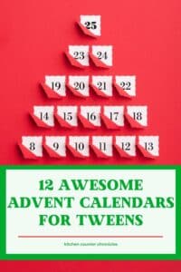 12 Awesome Advent calendars for tweens paper advent calendar and title