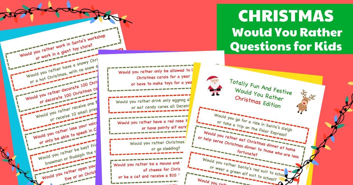 collage of sheets of printable christmas would you rather questions