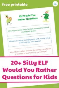 printable Elf would you rather questions for kids and families image