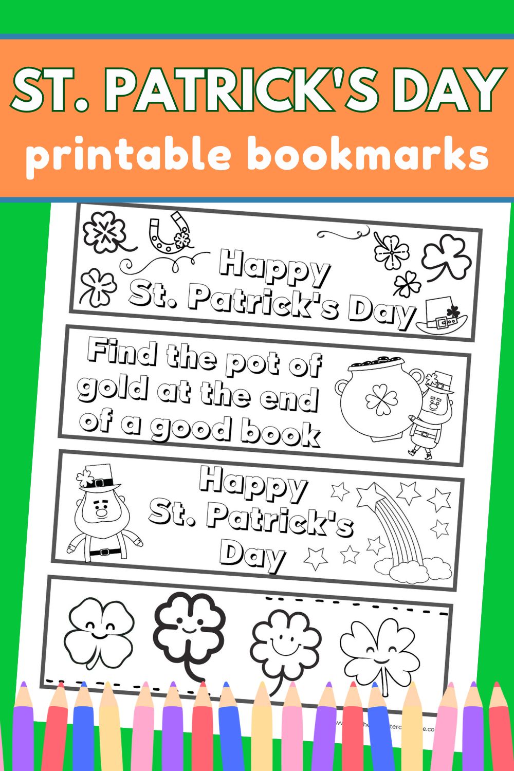 print out of 4 St. Patrick's Day bookmarks on paper surrounded by colored pencil crayons