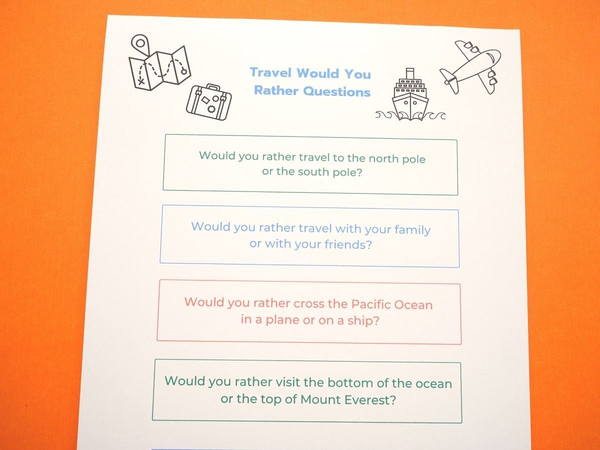 would you rather travel questions printed out on paper