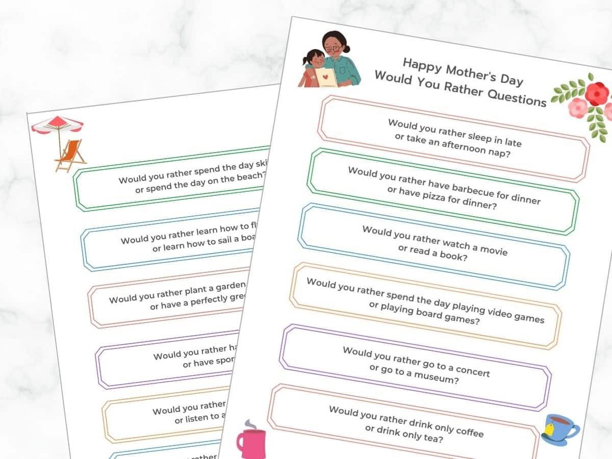 2 pages of would you rather mothers day edition questions on marble table top