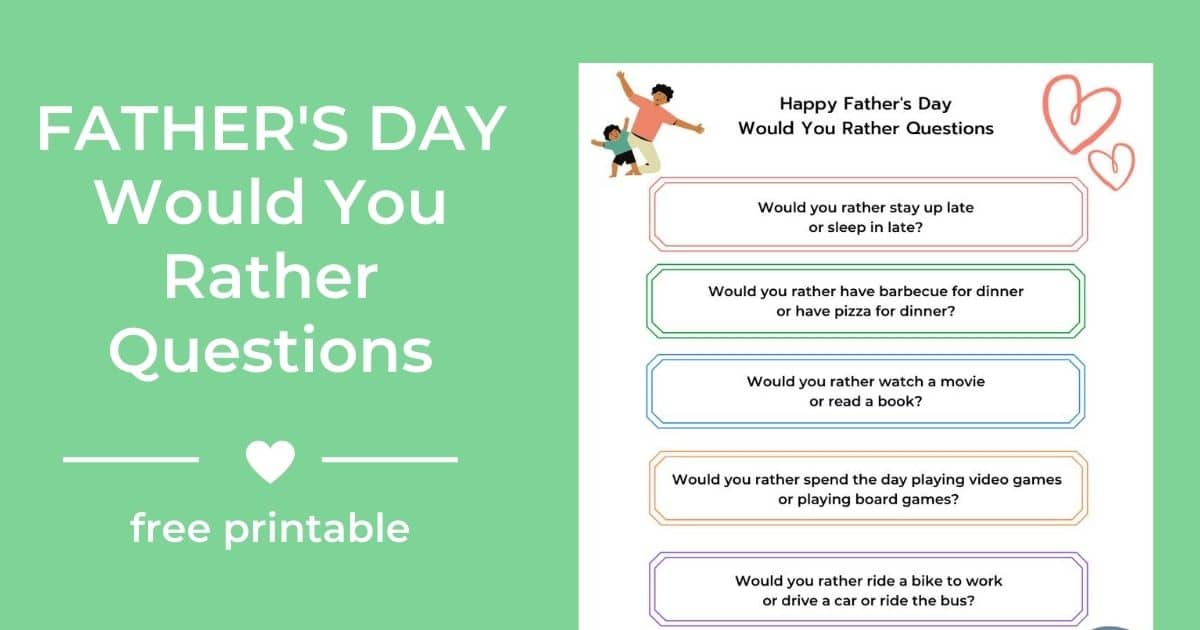 father's day would you rather questions social image with title and print out of questions