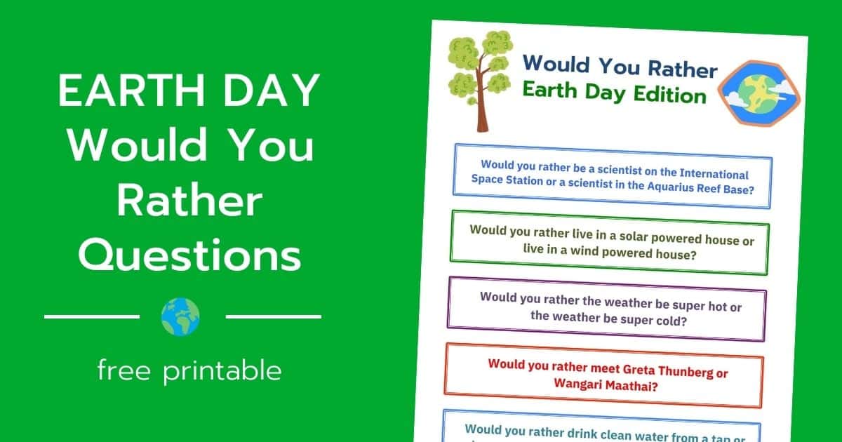 earth day would you rather questions for kids social image with title and printable