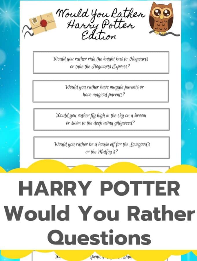 print out of harry potter would you rather questions for kids