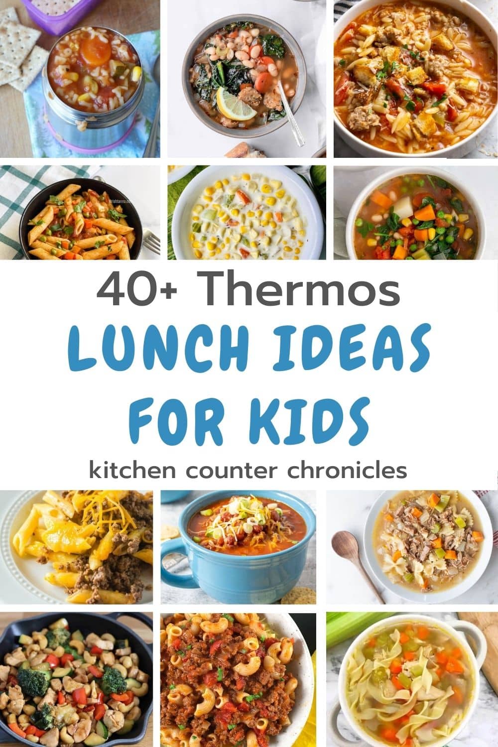 collage of thermos lunch ideas for kids soups, pasta dishes, stews..with the title