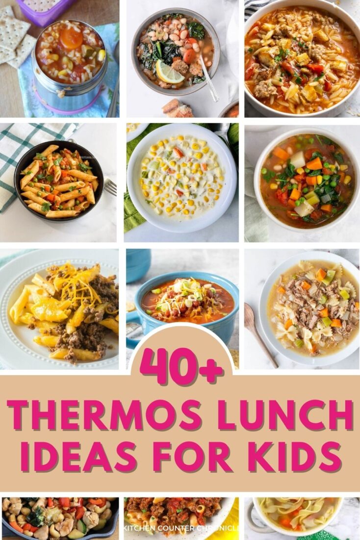 Collage of soups, stews and pastas for 40+ thermos lunch ideas for kids and adults