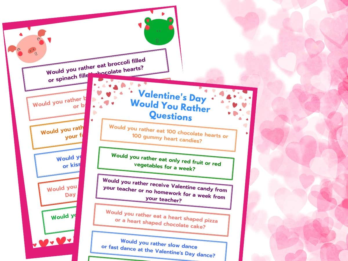 2 sheets of printable would you rather valentine's day questions for kids on pink heart background