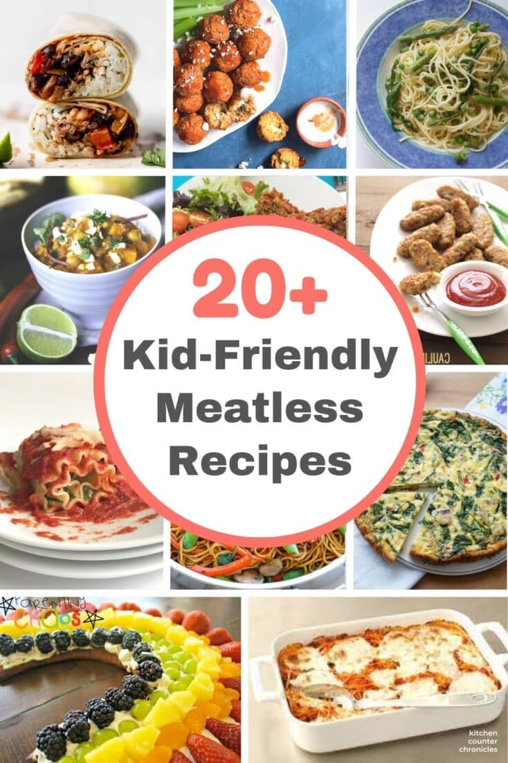 collage of images of kid-friendly meatless recipes with title