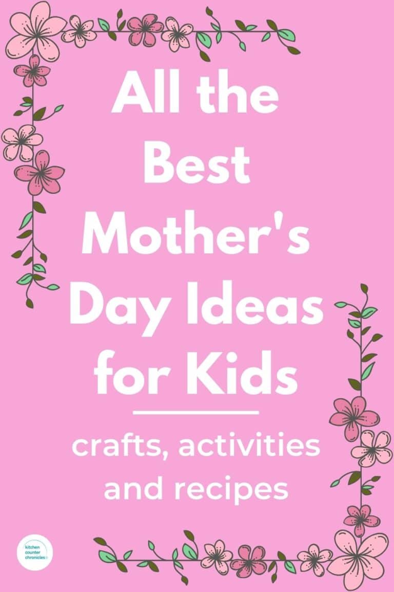 All the Best Mother's Day Ideas for Kids