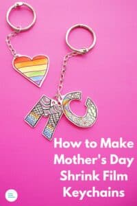 Learn how to Make Mother's Day Keychains with shrink film and zentangle designs. A super cool Mother's Day craft for tweens and teens to make.