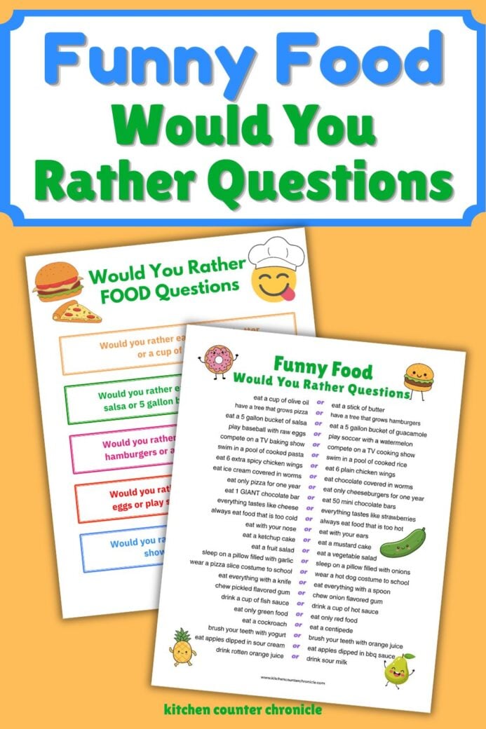 2 sheets of printable funny food would you rather questions for kids pin image