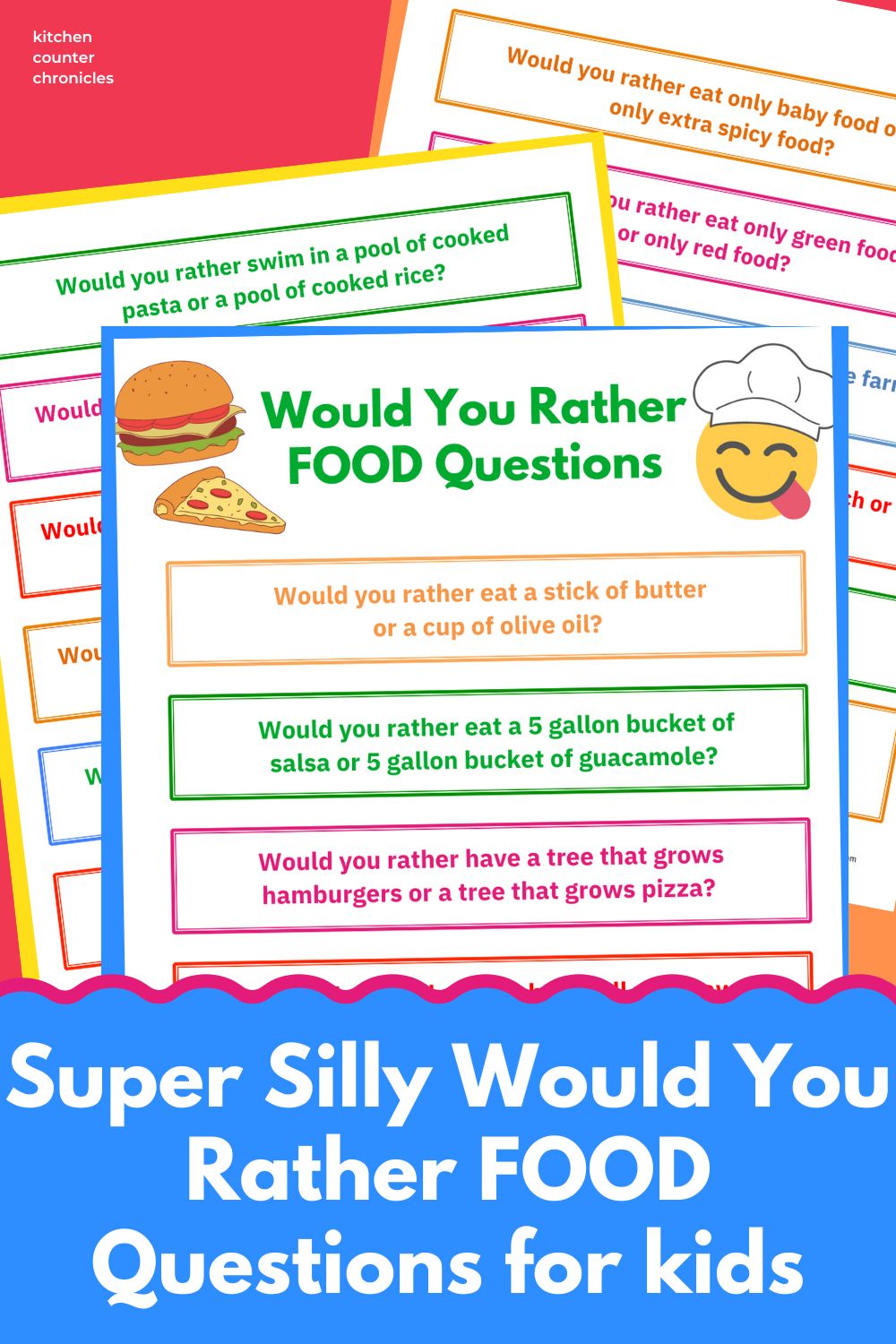 3 sheets of printable would you rather food questions with the title "Super Silly Would You Rather Food Questions for Kids"