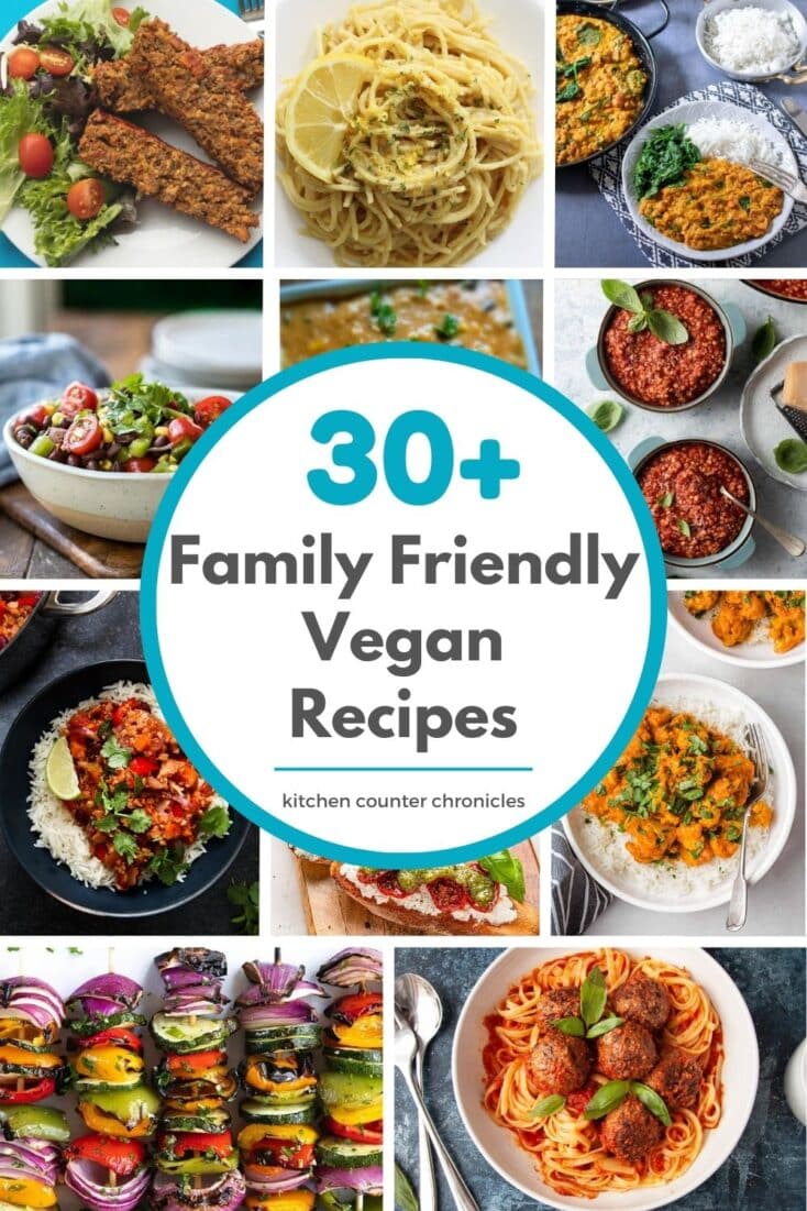 title "30+ family friendly vegan recipes" with collage of 12 vegan dishes