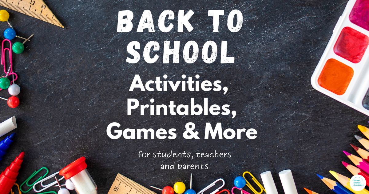 "BACK TO SCHOOL Activities, printables, games and more for students, Teachers and Parents" written on chalkboard with school supplies social image