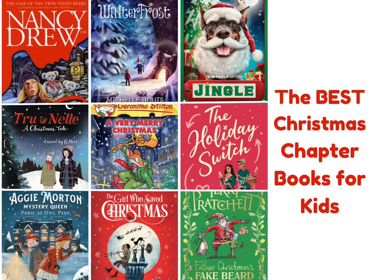 collage of 9 christmas chapter books with title "best Christmas chapter books for kids"